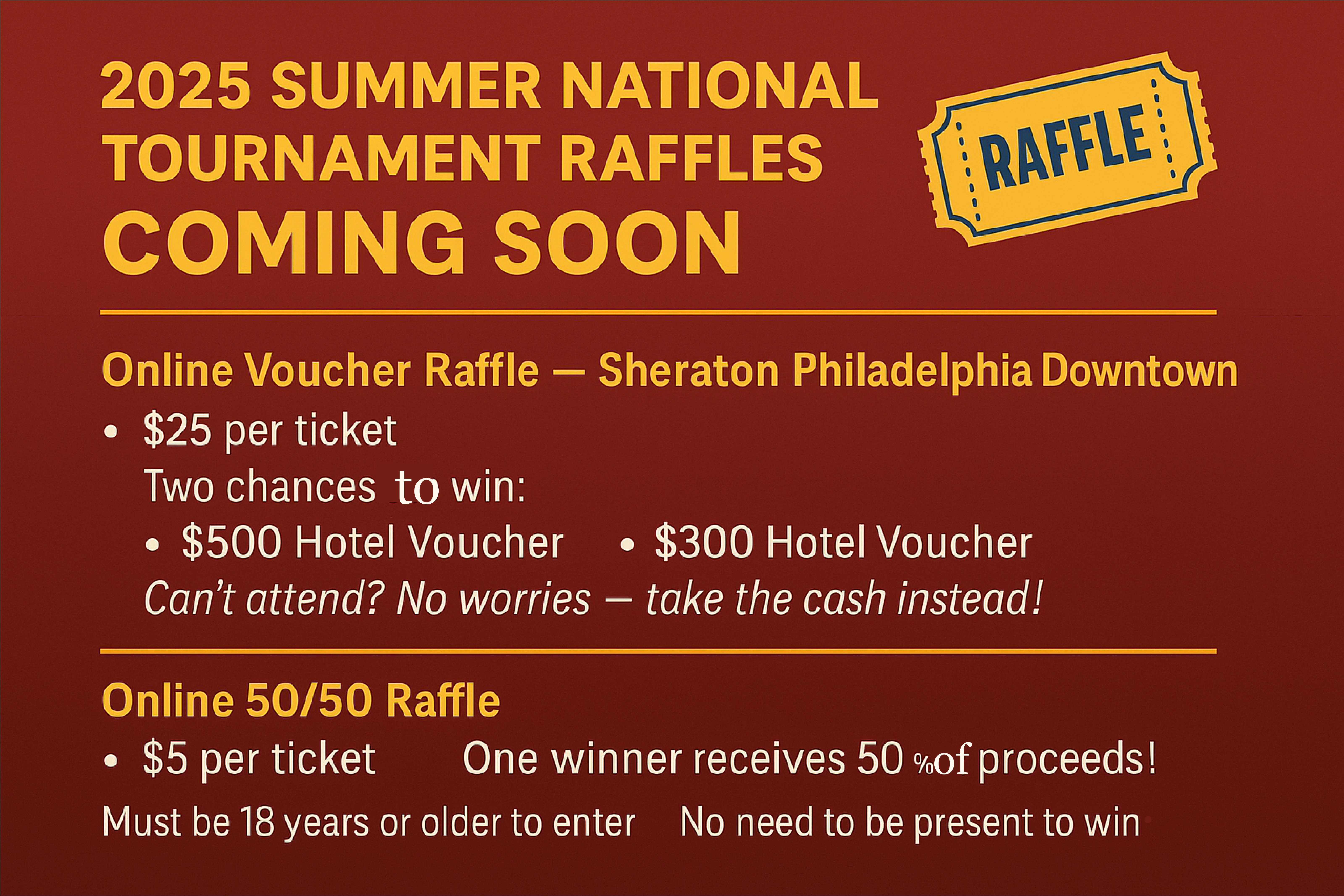 2025 Summer National Tournament Raffles